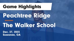 Peachtree Ridge  vs The Walker School Game Highlights - Dec. 27, 2023