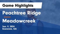 Peachtree Ridge  vs Meadowcreek  Game Highlights - Jan. 9, 2024
