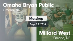 Matchup: Bryan vs. Millard West  2016