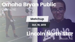 Matchup: Bryan vs. Lincoln North Star 2019