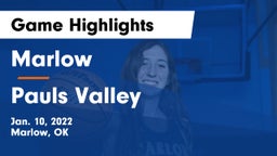 Marlow  vs Pauls Valley  Game Highlights - Jan. 10, 2022