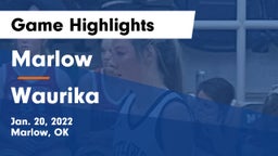 Marlow  vs Waurika  Game Highlights - Jan. 20, 2022