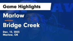 Marlow  vs Bridge Creek  Game Highlights - Dec. 12, 2023