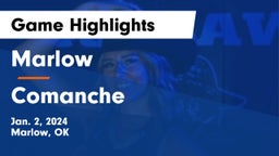 Marlow  vs Comanche  Game Highlights - Jan. 2, 2024