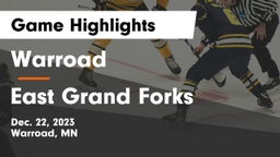 Warroad  vs East Grand Forks  Game Highlights - Dec. 22, 2023
