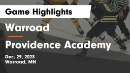 Warroad  vs Providence Academy Game Highlights - Dec. 29, 2023