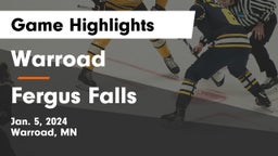 Warroad  vs Fergus Falls  Game Highlights - Jan. 5, 2024
