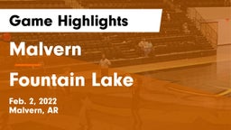 Malvern  vs Fountain Lake  Game Highlights - Feb. 2, 2022