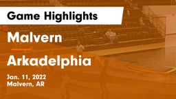 Malvern  vs Arkadelphia  Game Highlights - Jan. 11, 2022