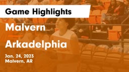 Malvern  vs Arkadelphia  Game Highlights - Jan. 24, 2023