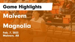 Malvern  vs Magnolia  Game Highlights - Feb. 7, 2023