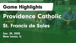 Providence Catholic  vs St. Francis de Sales  Game Highlights - Jan. 20, 2020