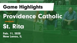 Providence Catholic  vs St. Rita  Game Highlights - Feb. 11, 2020