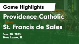 Providence Catholic  vs St. Francis de Sales Game Highlights - Jan. 20, 2023