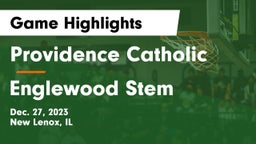 Providence Catholic  vs Englewood Stem  Game Highlights - Dec. 27, 2023
