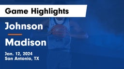 Johnson  vs Madison  Game Highlights - Jan. 12, 2024