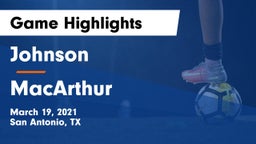 Johnson  vs MacArthur  Game Highlights - March 19, 2021