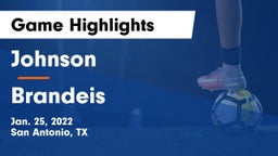 Johnson  vs Brandeis  Game Highlights - Jan. 25, 2022