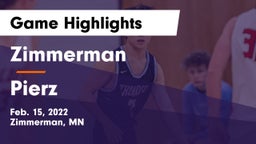 Zimmerman  vs Pierz  Game Highlights - Feb. 15, 2022