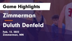 Zimmerman  vs Duluth Denfeld  Game Highlights - Feb. 12, 2022