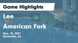 Lee  vs American Fork  Game Highlights - Dec. 18, 2021