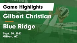 Gilbert Christian  vs Blue Ridge  Game Highlights - Sept. 30, 2022