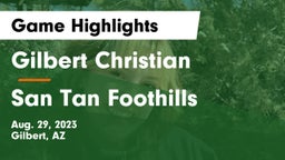 Gilbert Christian  vs San Tan Foothills  Game Highlights - Aug. 29, 2023