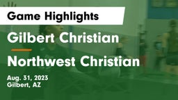 Gilbert Christian  vs Northwest Christian  Game Highlights - Aug. 31, 2023