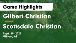 Gilbert Christian  vs Scottsdale Christian Game Highlights - Sept. 18, 2023