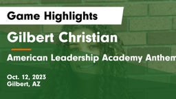 Gilbert Christian  vs American Leadership Academy Anthem South Game Highlights - Oct. 12, 2023