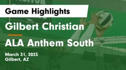 Gilbert Christian  vs ALA Anthem South Game Highlights - March 31, 2023