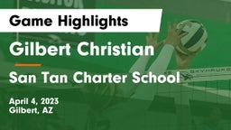 Gilbert Christian  vs San Tan Charter School Game Highlights - April 4, 2023