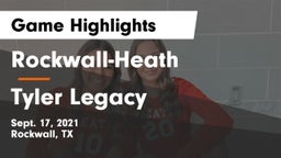 Rockwall-Heath  vs Tyler Legacy  Game Highlights - Sept. 17, 2021