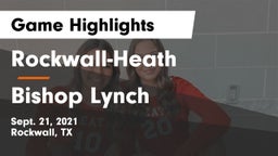 Rockwall-Heath  vs Bishop Lynch  Game Highlights - Sept. 21, 2021