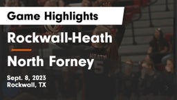 Rockwall-Heath  vs North Forney  Game Highlights - Sept. 8, 2023