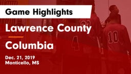 Lawrence County  vs Columbia  Game Highlights - Dec. 21, 2019