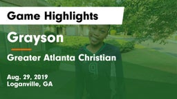 Grayson  vs Greater Atlanta Christian  Game Highlights - Aug. 29, 2019