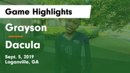Grayson  vs Dacula  Game Highlights - Sept. 5, 2019