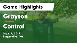 Grayson  vs Central Game Highlights - Sept. 7, 2019