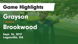 Grayson  vs Brookwood  Game Highlights - Sept. 26, 2019