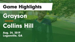 Grayson  vs Collins Hill Game Highlights - Aug. 24, 2019