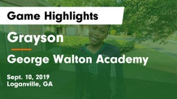 Grayson  vs George Walton Academy Game Highlights - Sept. 10, 2019