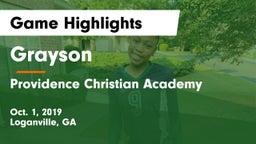 Grayson  vs Providence Christian Academy  Game Highlights - Oct. 1, 2019