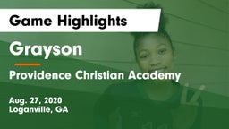 Grayson  vs Providence Christian Academy  Game Highlights - Aug. 27, 2020