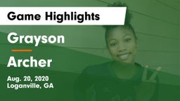 Grayson  vs Archer  Game Highlights - Aug. 20, 2020