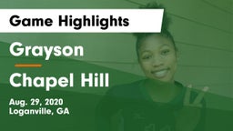 Grayson  vs Chapel Hill  Game Highlights - Aug. 29, 2020