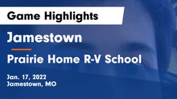 Jamestown  vs Prairie Home R-V School Game Highlights - Jan. 17, 2022