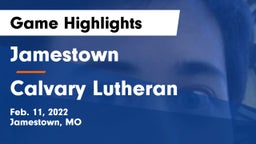 Jamestown  vs Calvary Lutheran Game Highlights - Feb. 11, 2022
