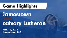 Jamestown  vs calvary Lutheran Game Highlights - Feb. 10, 2023