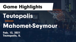Teutopolis  vs Mahomet-Seymour  Game Highlights - Feb. 13, 2021